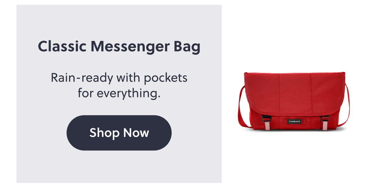 Classic Messenger Bag Rain-ready with pockets for everything. Shop now