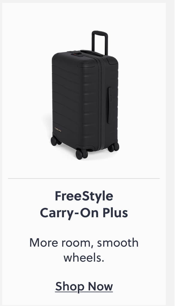 FreeStyle Carry-On Plus | More room, smooth wheels. Shop now