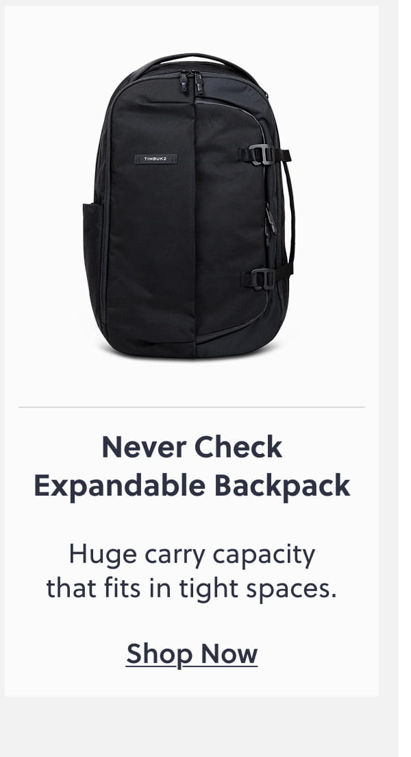 Never Check Expandable Backpack | Huge carry capacity that fits in tight spaces. Shop now