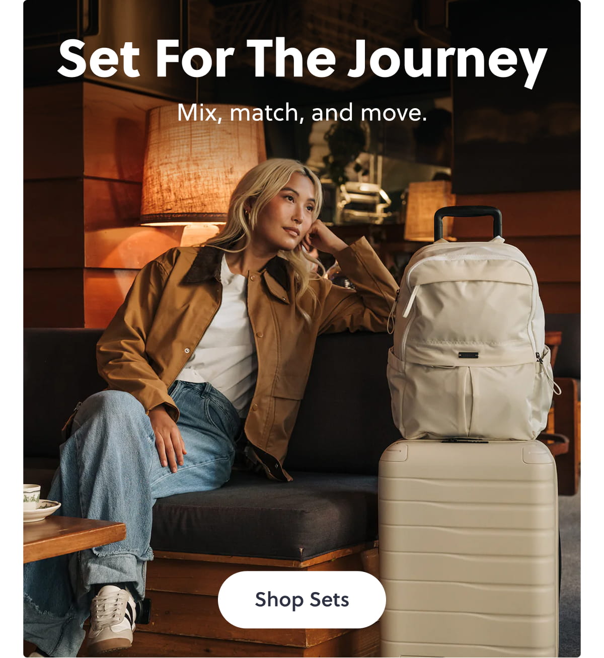 Set for the Journey Mix, match, and move. Shop Sets