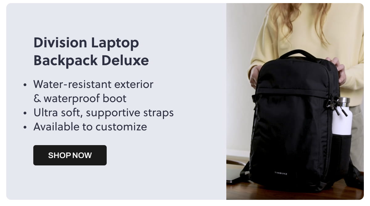 Division Laptop Backpack Deluxe |  Water-resistant exterior & waterproof boot.  Ultra soft, supportive straps.  Available to customize.  SHOP NOW
