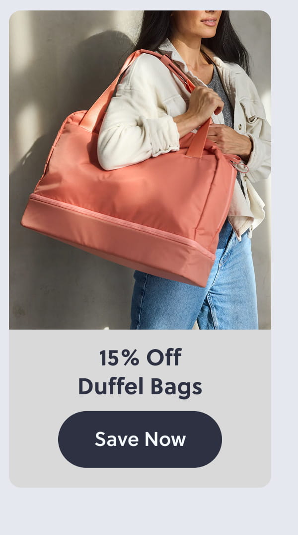 15% Off duffel bags Save now