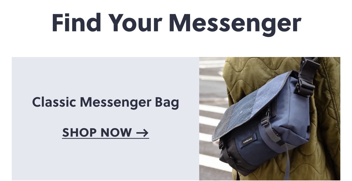 Classic Messenger Bag Shop now →