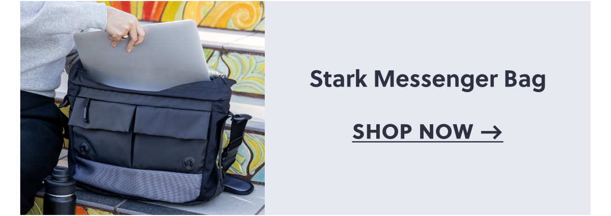 Stark Messenger Bag Shop now →