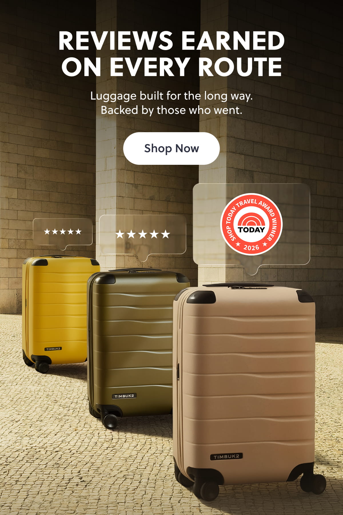 Reviews Earned on Every Route. Luggage built for the long way. Backed by those who went. Shop now