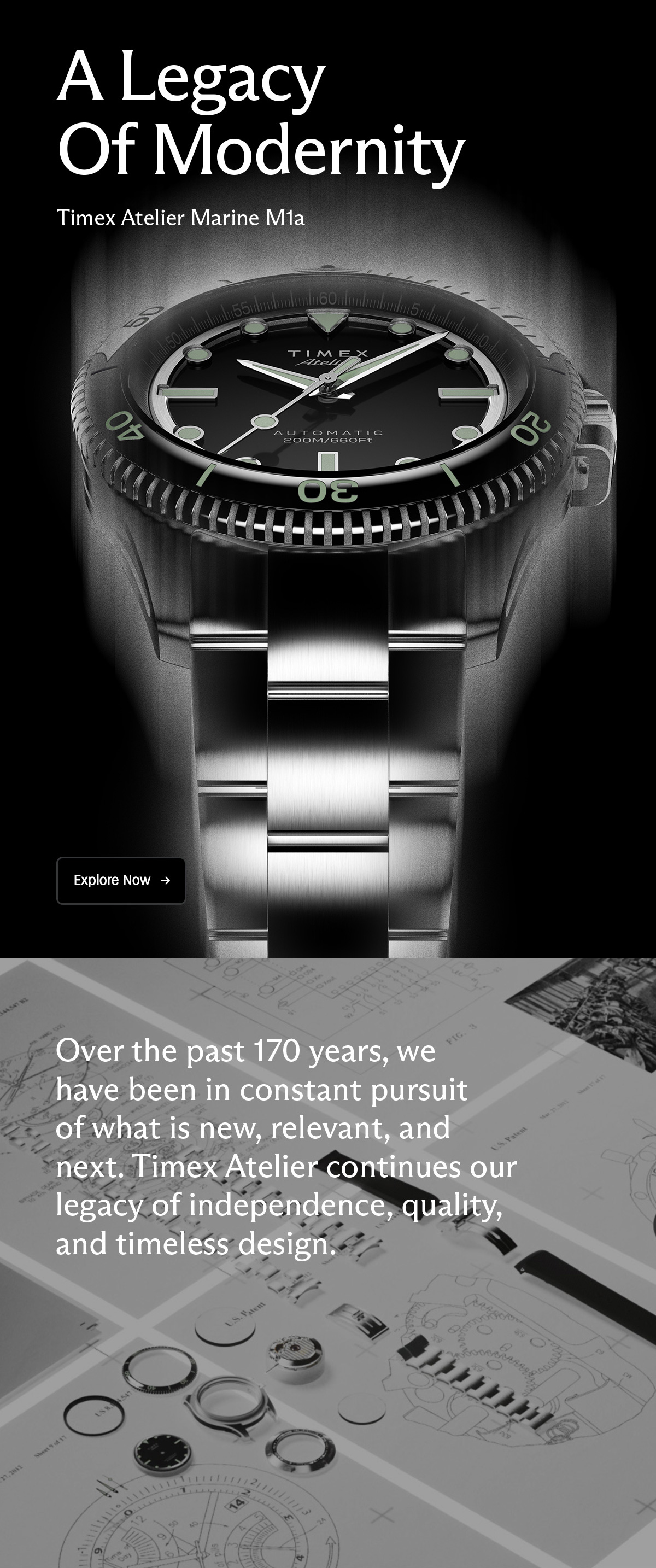 A Legacy Of Modernity | Timex Atelier Marine M1a | Over the past 170 years, we have been in constant pursuit of what is new, relevant, and next. Timex Atelier continues our legacy of independence, quality, and timeless design. | Explore Now