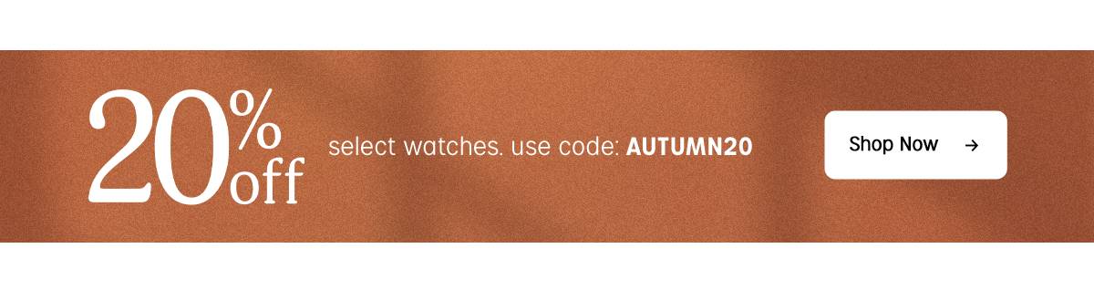 20% off select watches