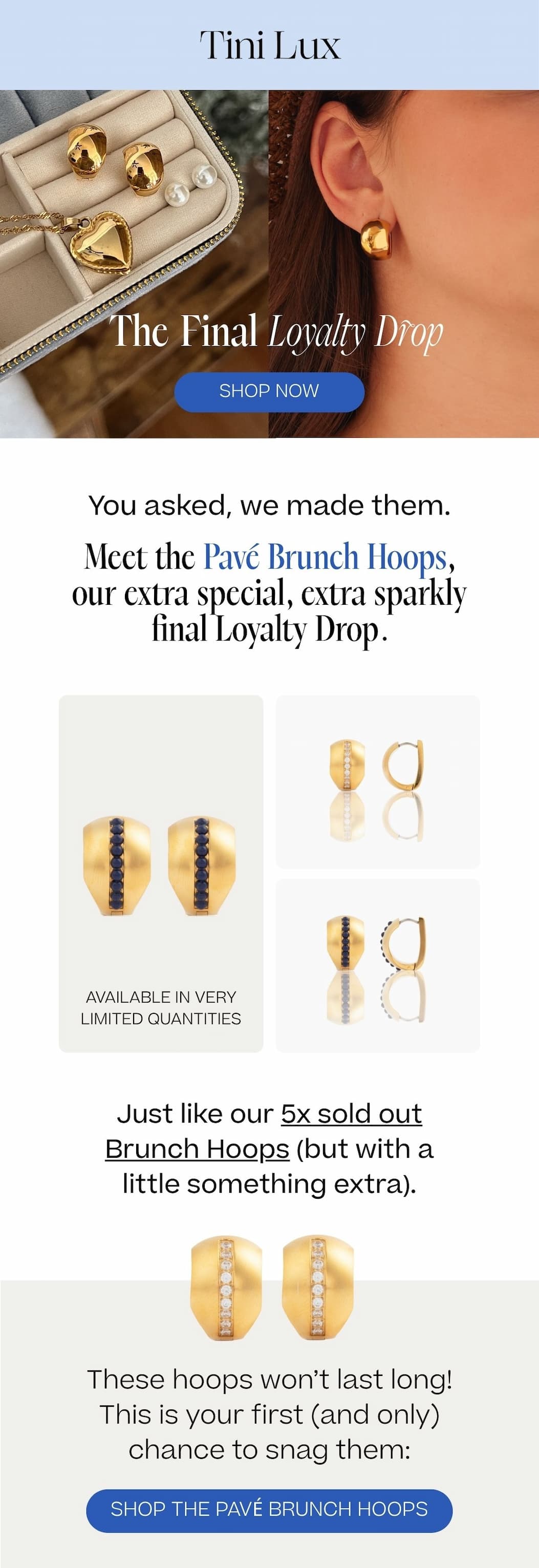 Loyalty Drop | Pavé Brunch Hoops