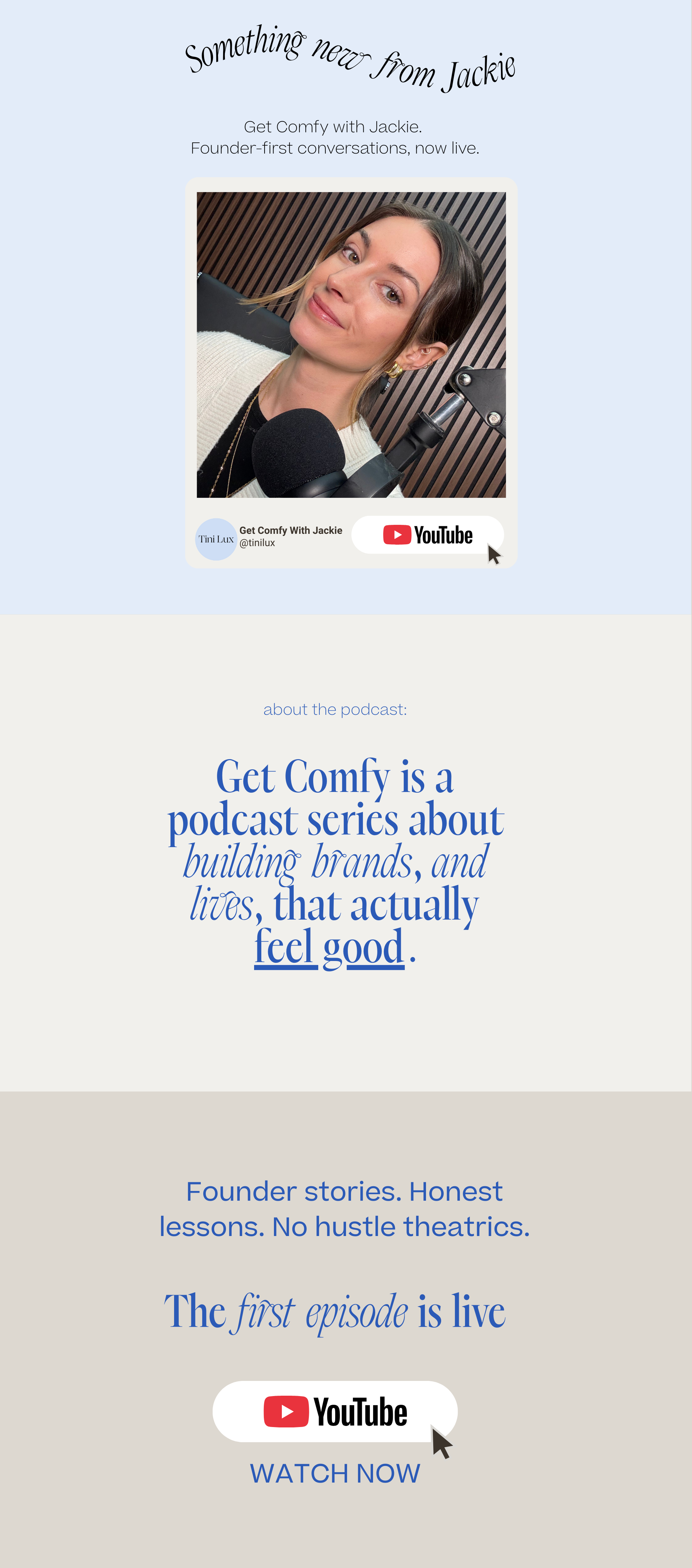 Get Comfy With Jackie