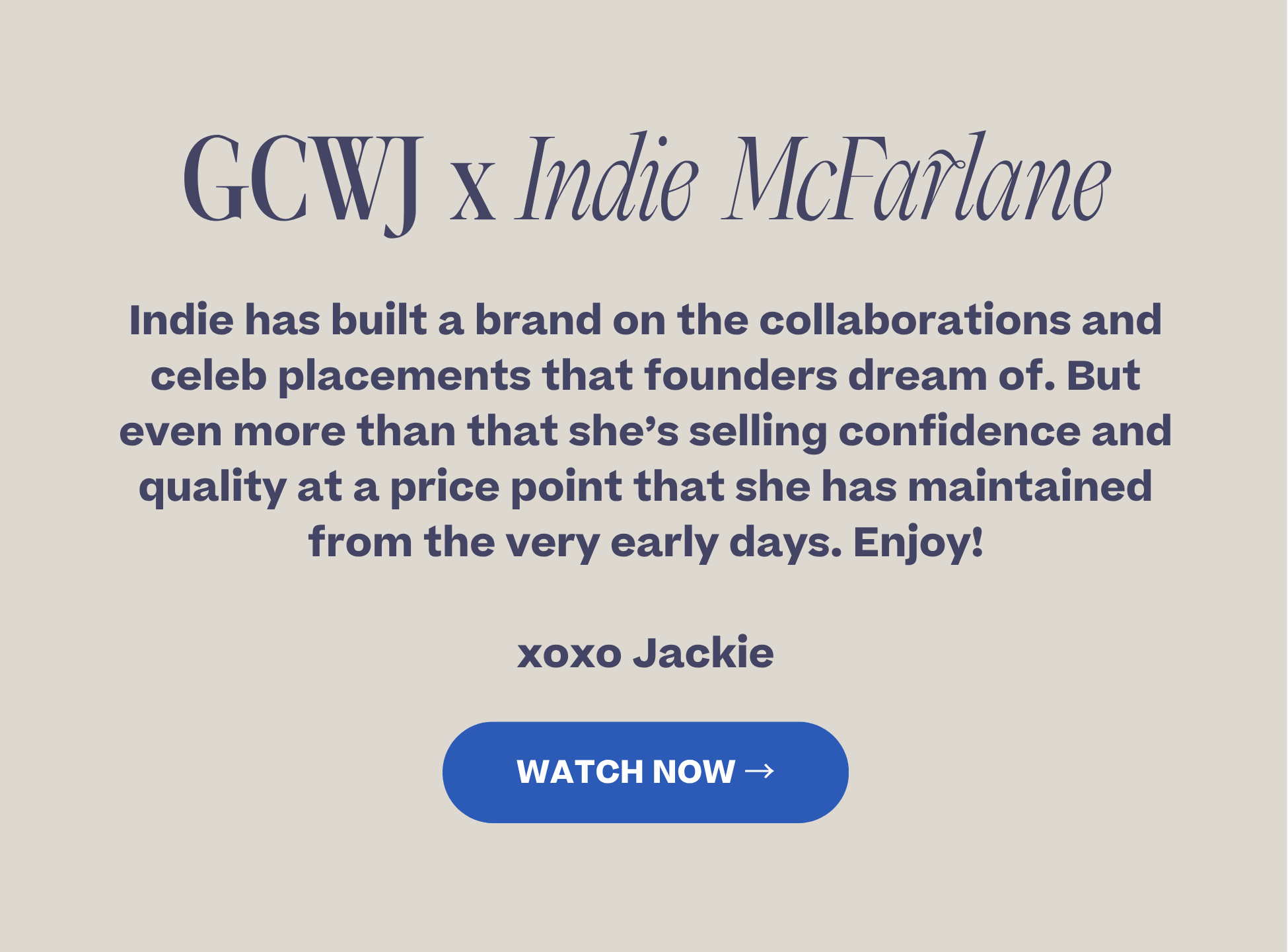Get Comfy With Jackie