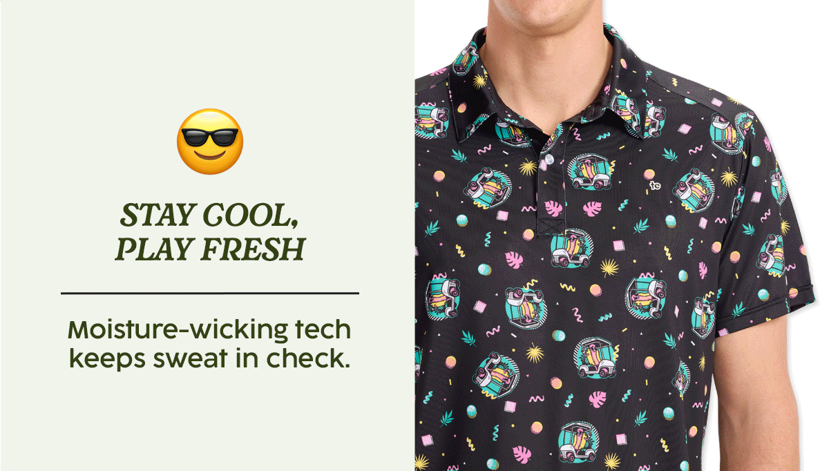 Stay Cool, Play Fresh
