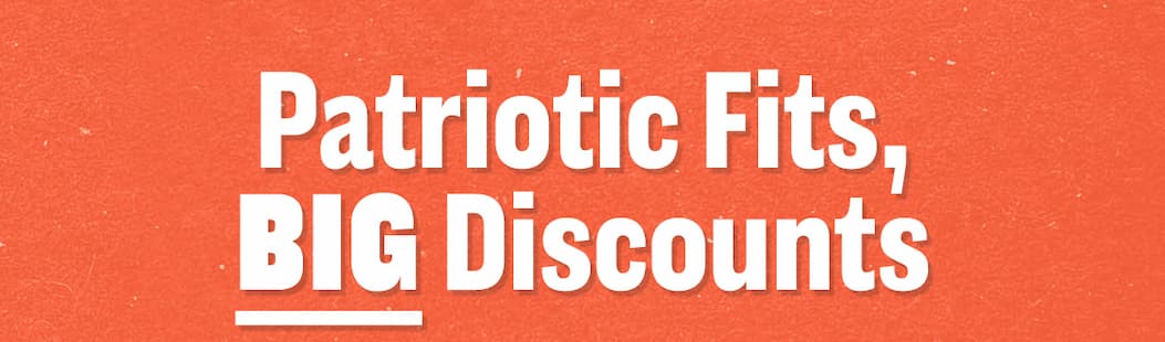 Patriotic Fits - BIG Discount