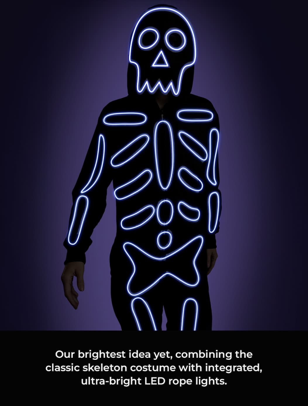 Introducing: The LED Skeleton - our brightest idea yet