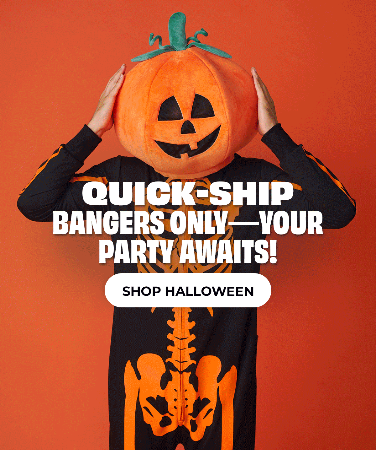 Quick Ship Bangers await - order now!
