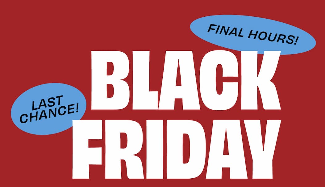 BLACK FRIDAY - Last Chance - 30% off sitewide!