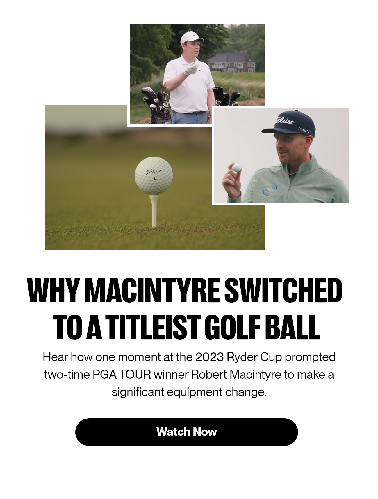 Why Robert Macintyre Switched to a Titleist Golf Ball