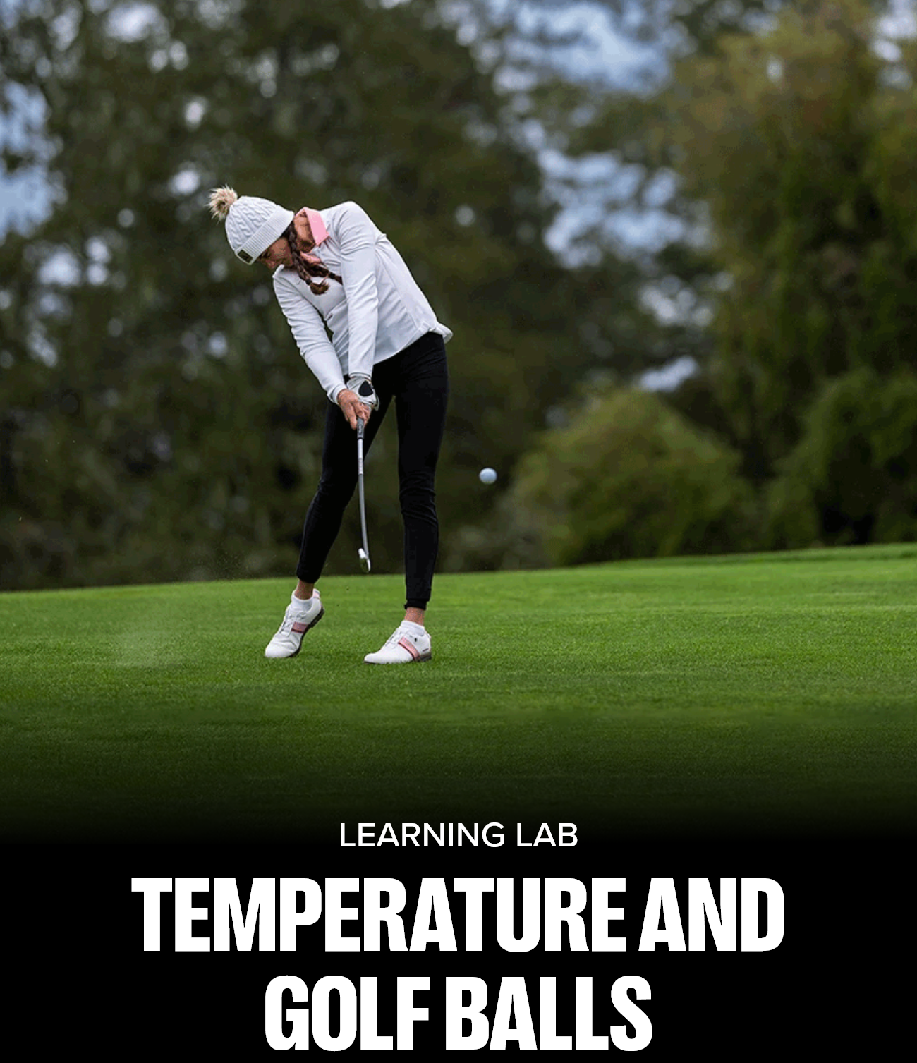 Temperature and Golf Balls | Learning Lab