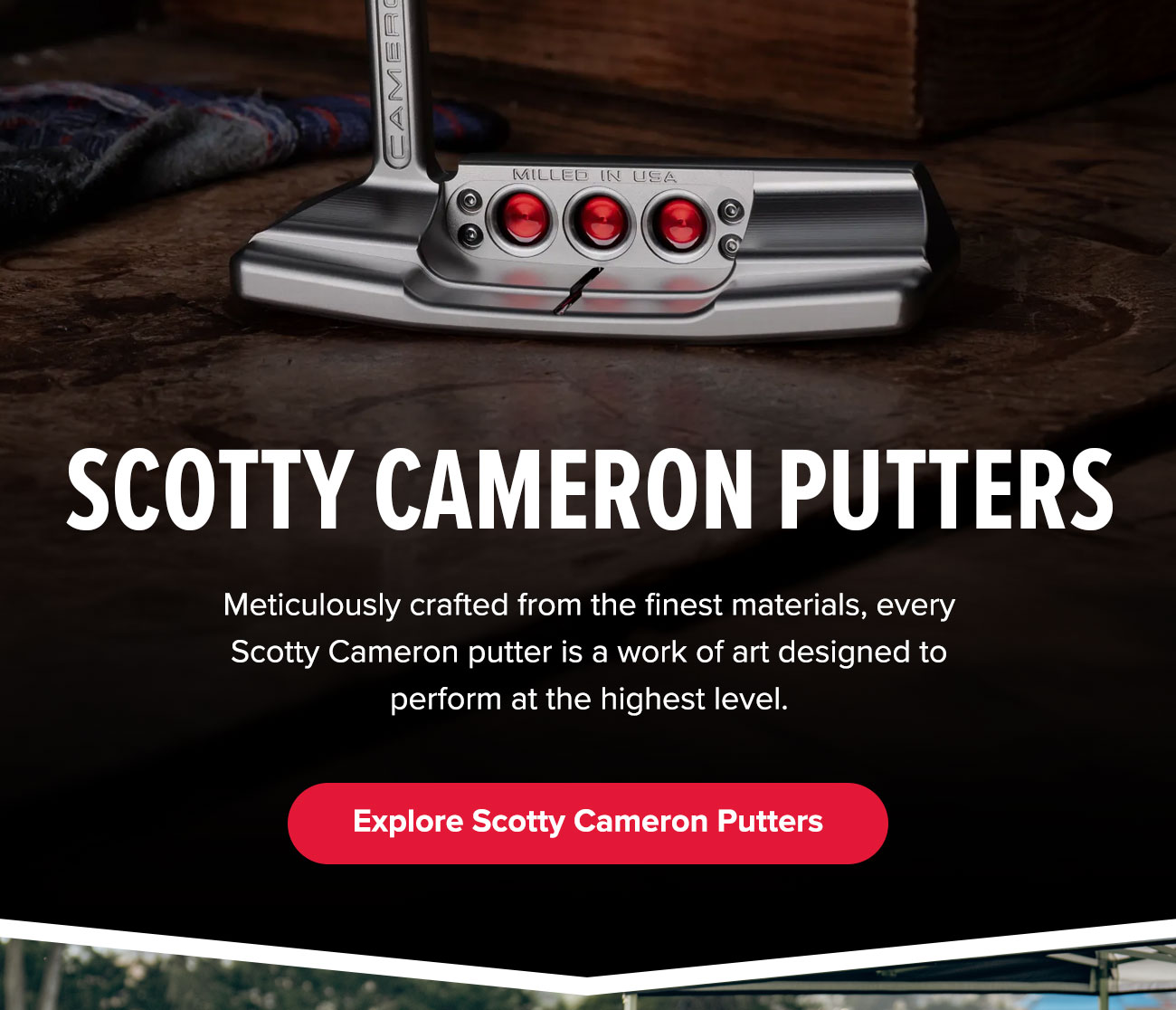 Explore Scotty Cameron Putters
