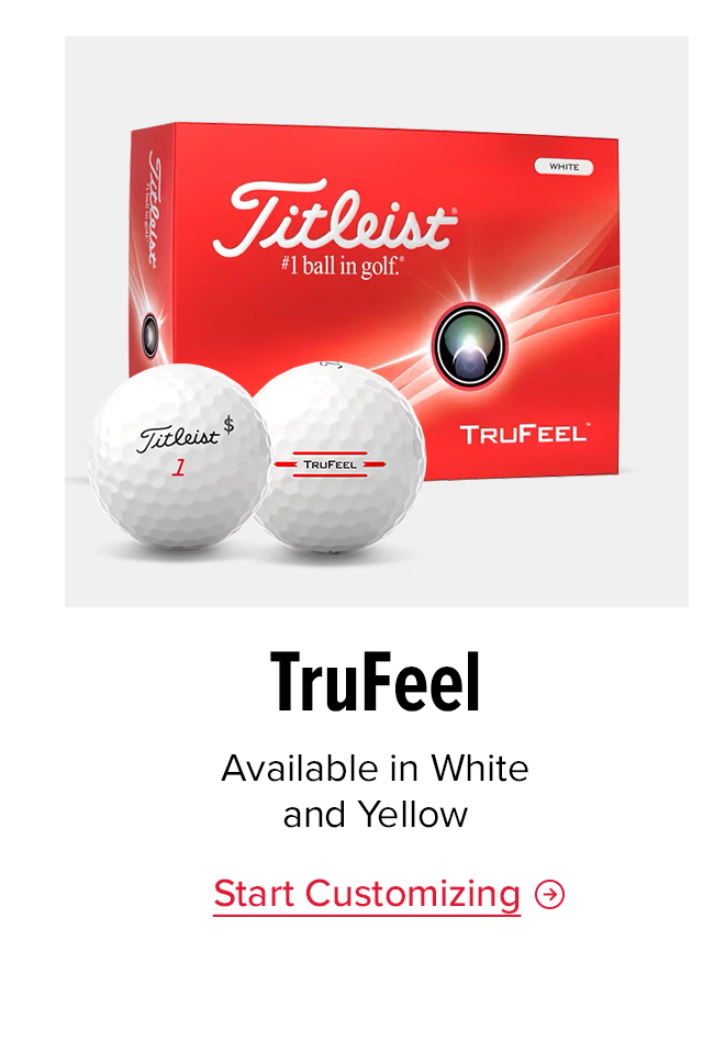 Shop Custom TruFeel
