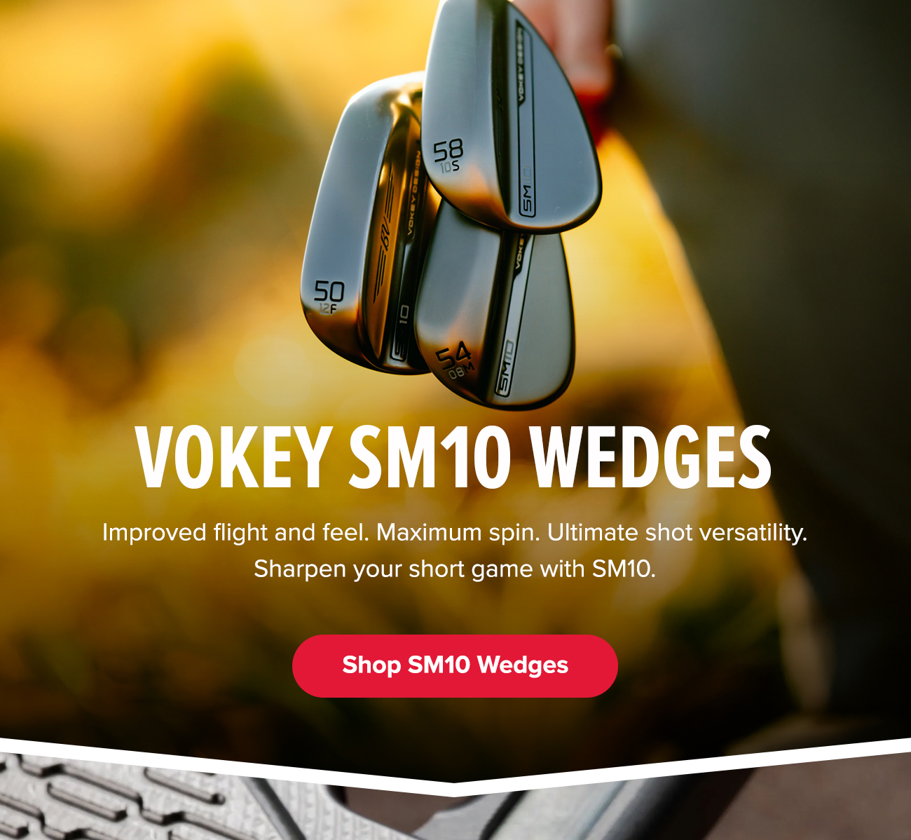 Explore Vokey SM10 Wedges