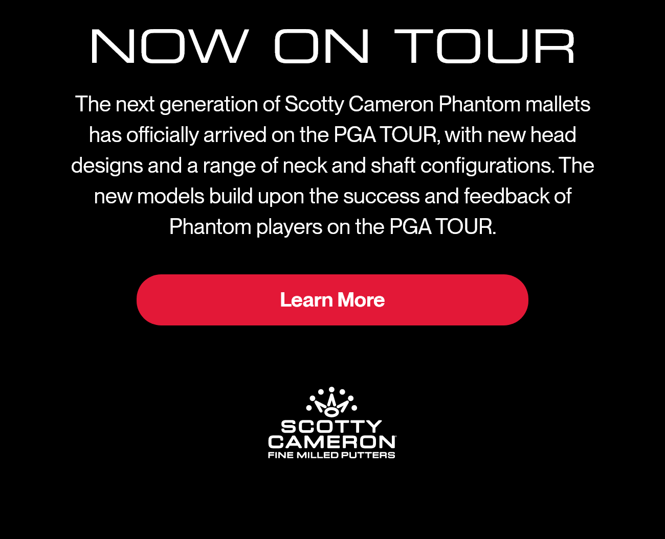 Now on Tour: New Scotty Cameron Phantom