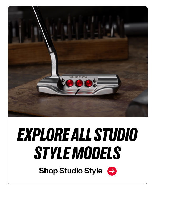 Explore All Studio Style Models