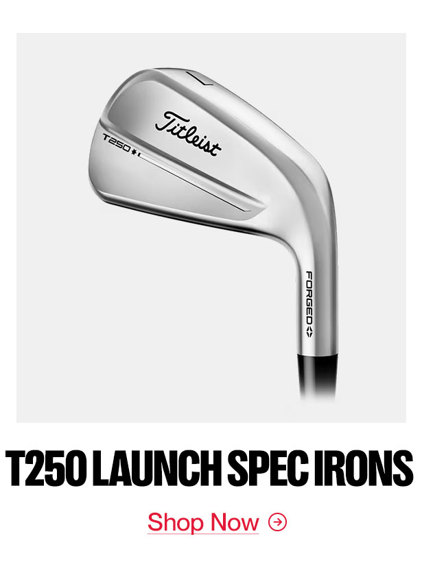 Shop Now - T250 Launch Spec