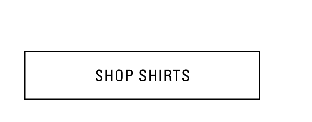 SHOP SHIRTS