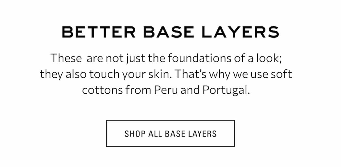 SHOP BASE LAYERS