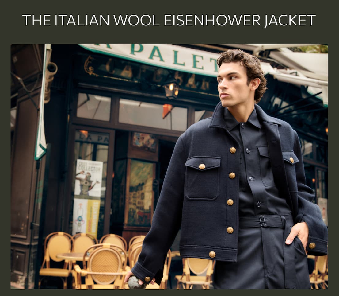 SHOP THE EISENHOWER JACKET