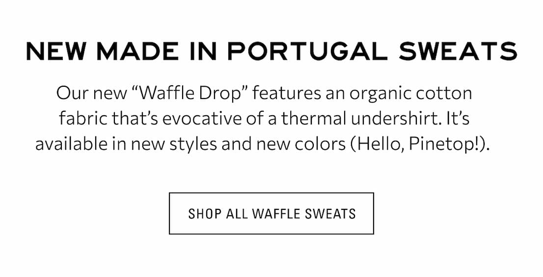 SHOP THE WAFFLE DROP