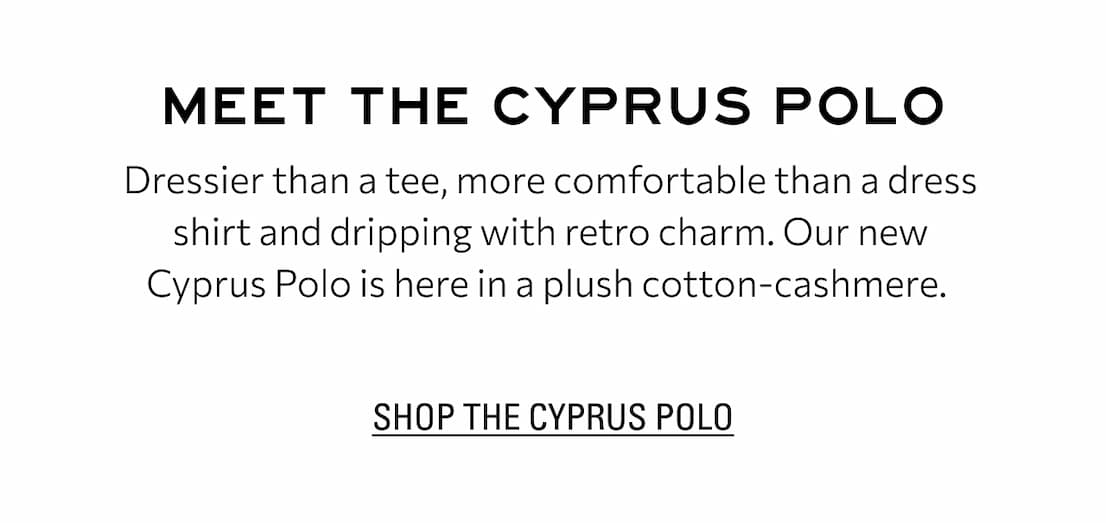 SHOP THE CYPRESS POLO