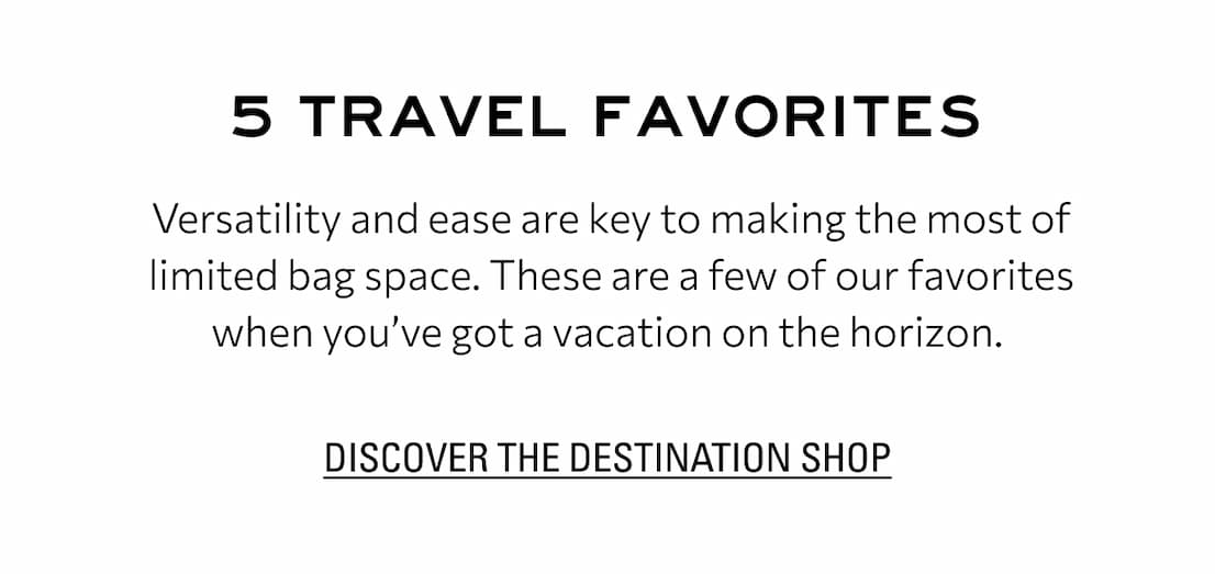DISCOVER THE DESTINATION SHOP
