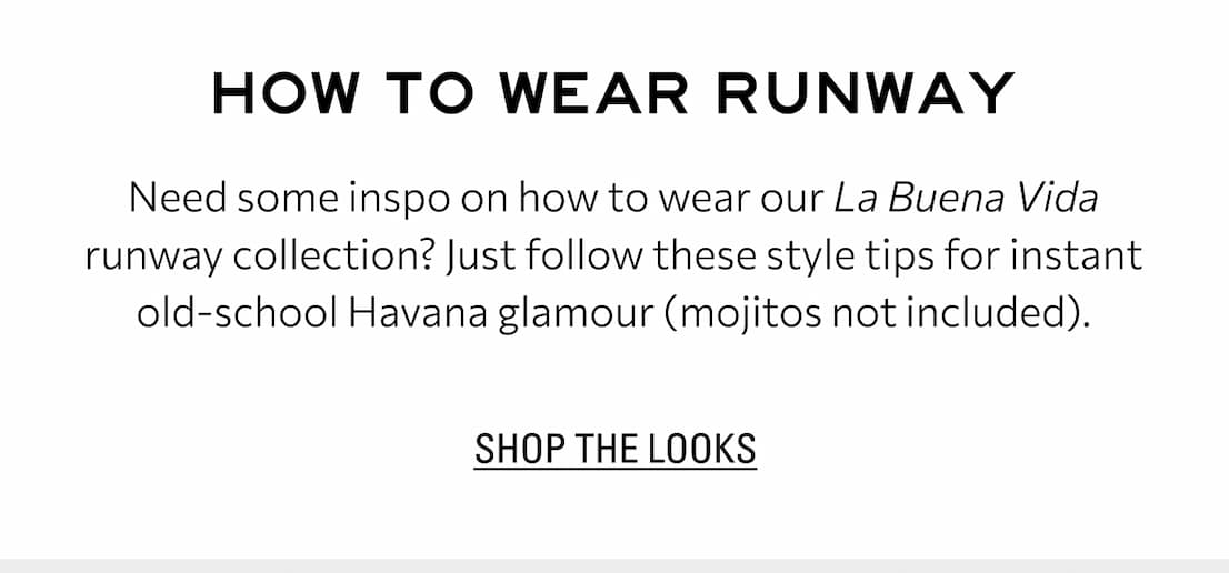 SHOP THE LOOKS