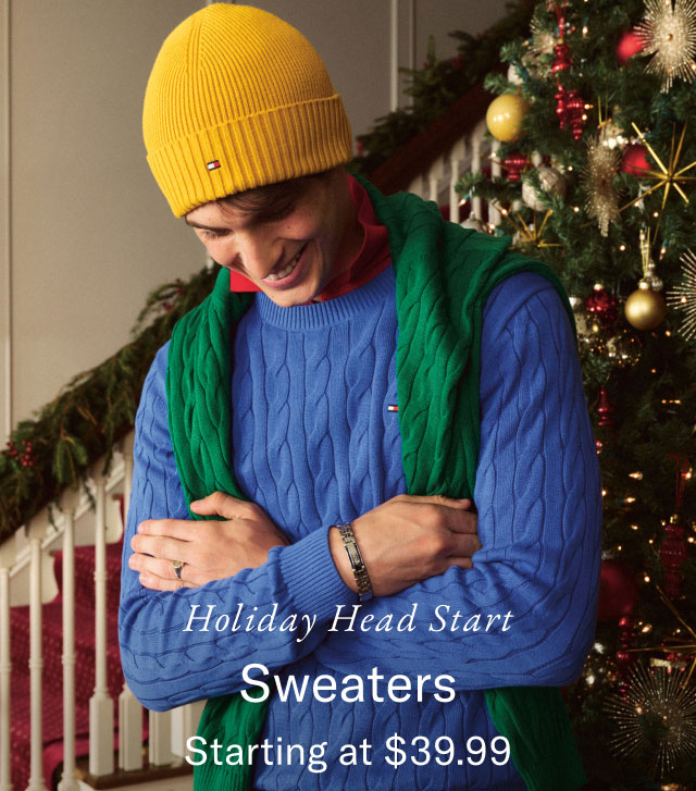 Holiday Head Start Sweaters Starting at $34.99                                                