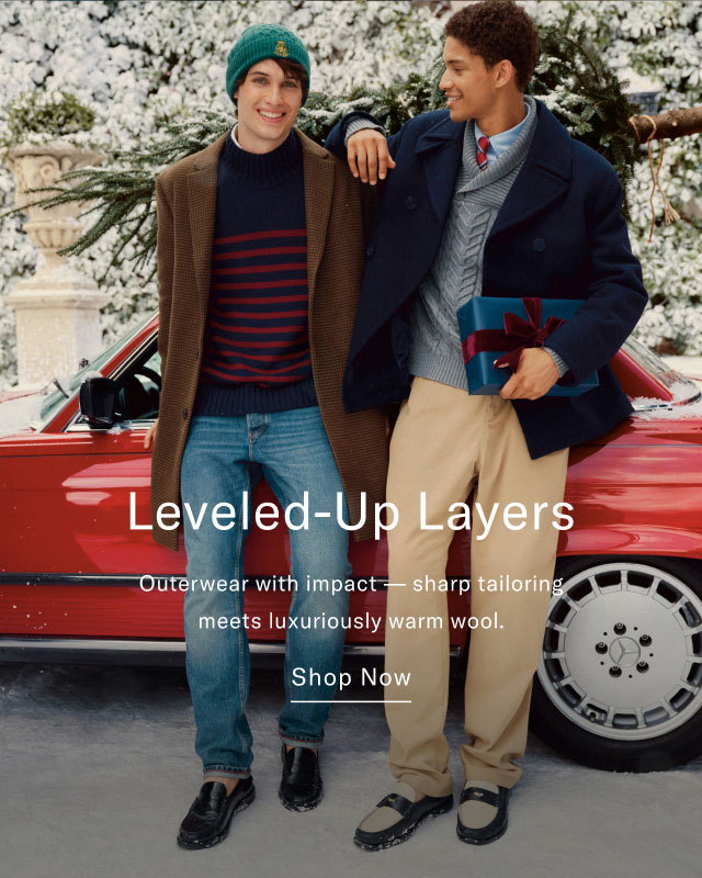Leveled-up layers                                            Outerwear with impact - sharp tailoring meets luxuriously warm wool.                                            Shop now