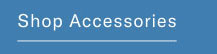 shop accessories