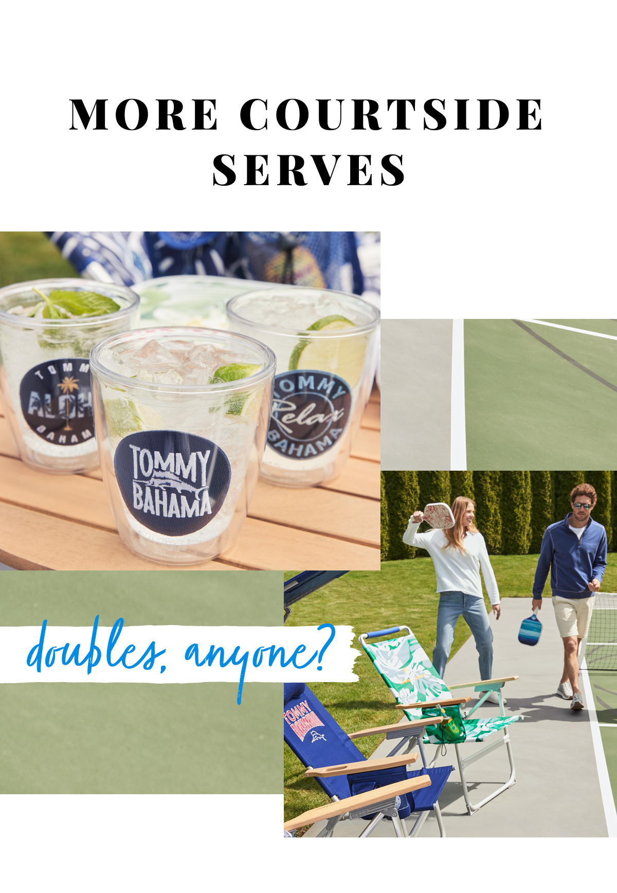More Courtside Serves. Doubles, anyone?