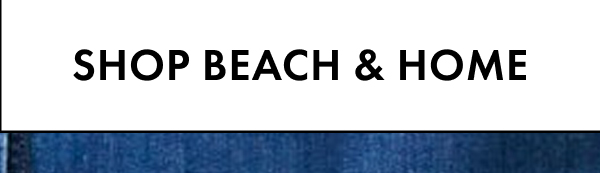 Shop Beach & Home