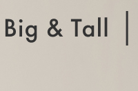 Big & Tall