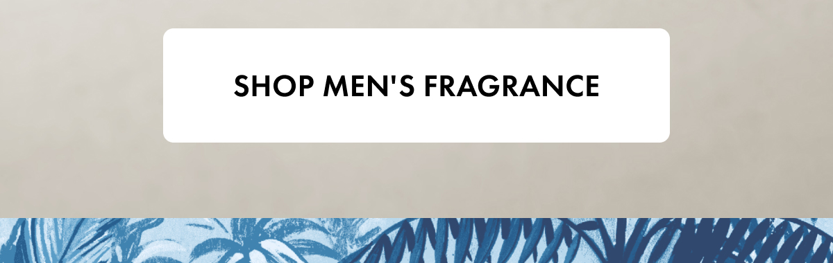 Shop Men's Fragrance