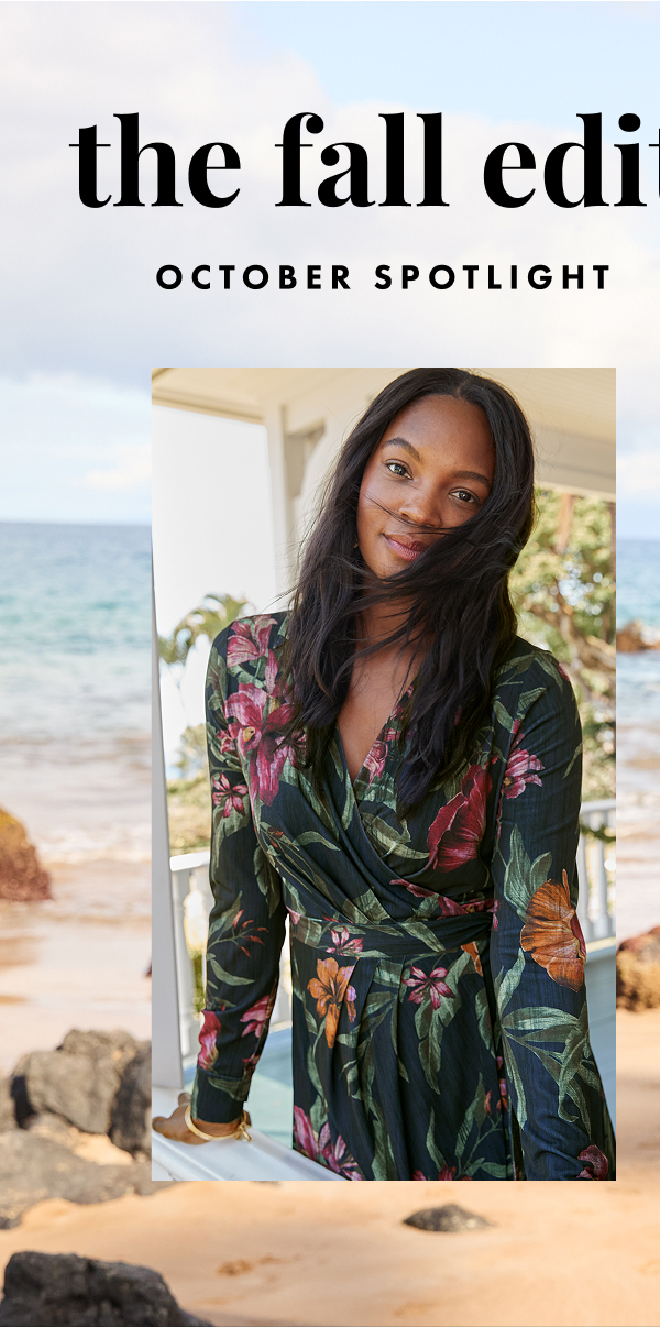The Fall Edit. October Spotlight