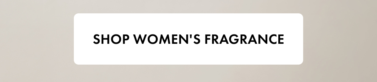 Shop Women's Fragrance