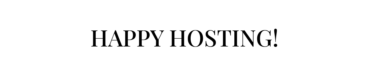 Happy Hosting!