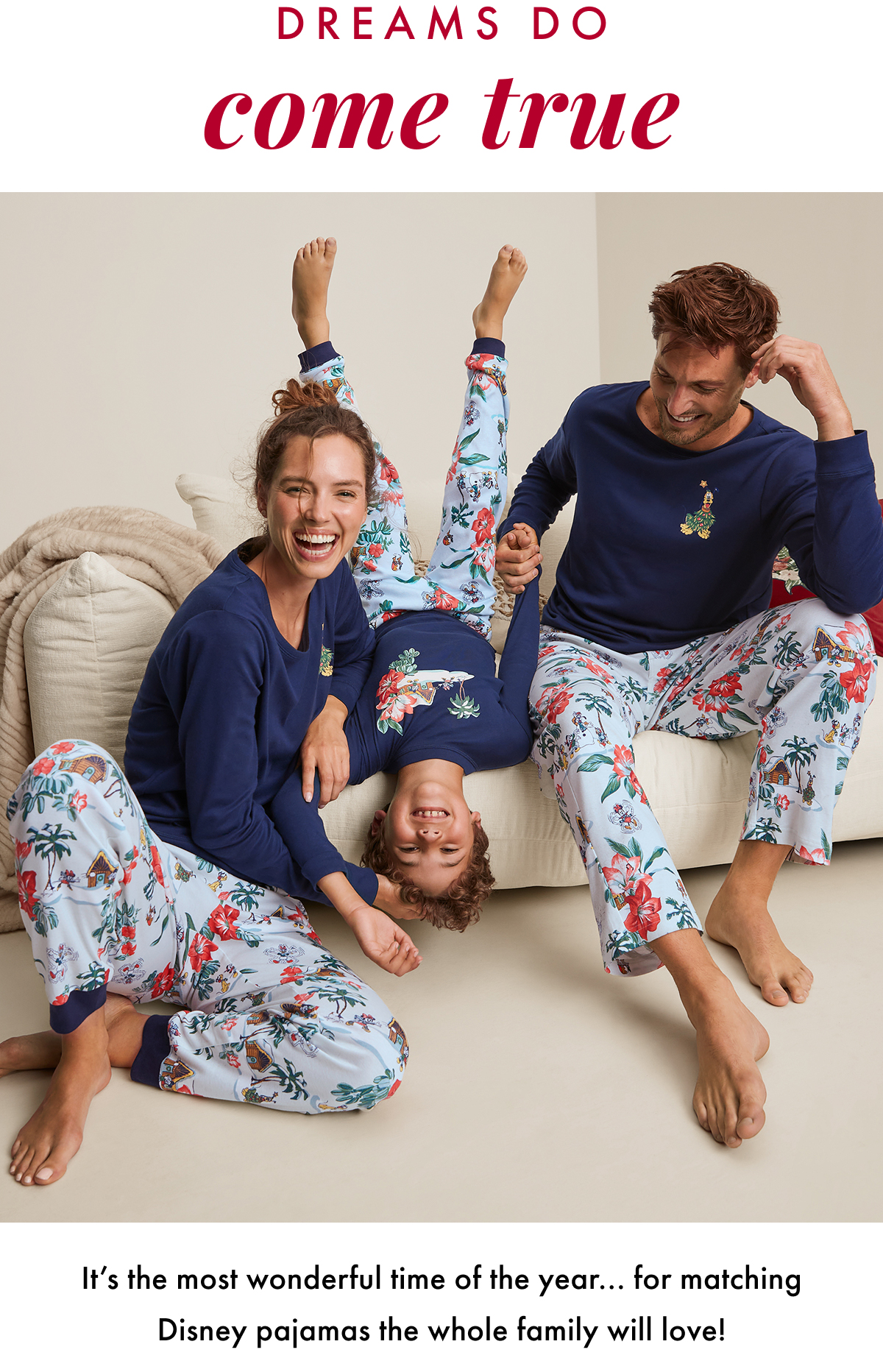 Dreams Do Come True. It's the most wonderful time of the year... for matching Disney pajamas the whole family will love!