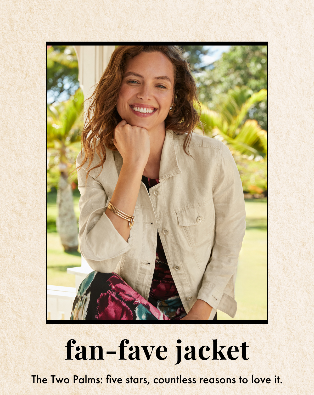 Fan-Favorite Jacket. The two palms: Five stars, countless reason to love it.