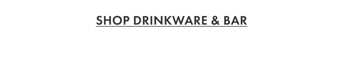 Shop Drinkware & Bar
