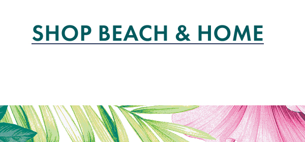Shop Beach & Home