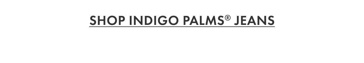 Shop Indigo Palms Jeans