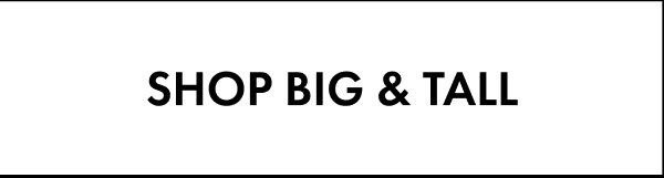 Shop Big & Tall